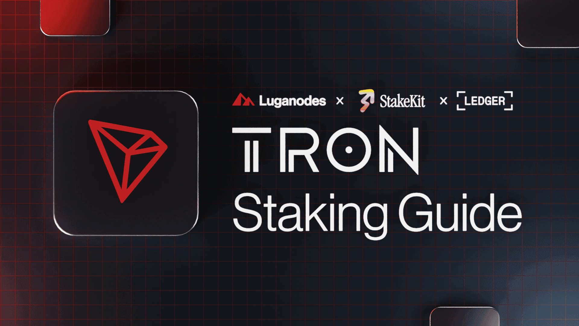 Staking TRX Tokens via StakeKit and Ledger - Luganodes
