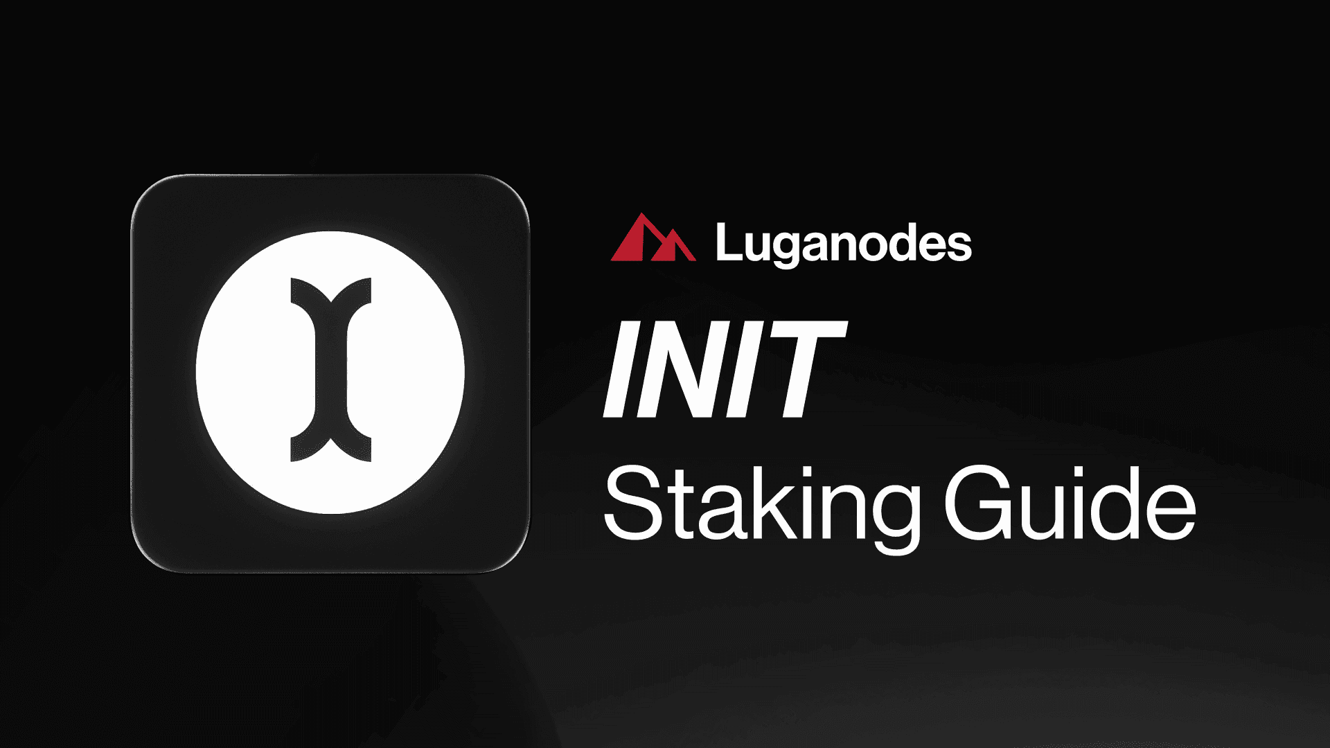Staking INIT tokens and adding Liquidity with Luganodes - Luganodes